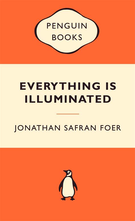 Everything Is Illuminated By Jonathan Safran Foer Penguin Books New