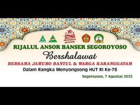 Rijalul Ansor Banser Segoroyoso Bersholawat Bersama Jamuro Bantul