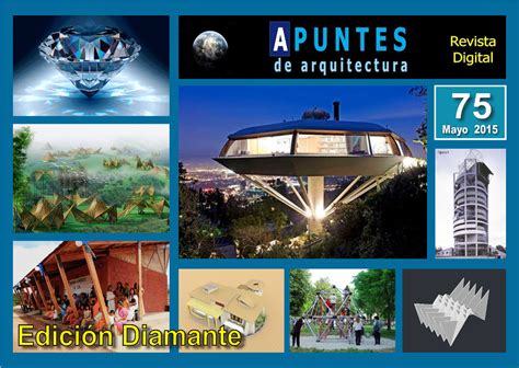 APUNTES REVISTA DIGITAL DE ARQUITECTURA REVISTA DIGITAL APUNTES DE