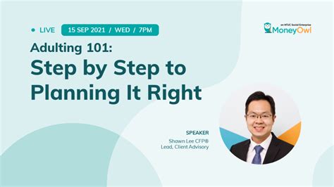 Webinar Adulting 101 Step By Step To Planning It Right Moneyowl