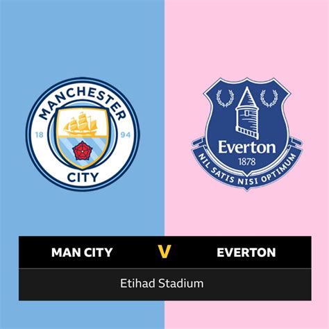 Follow Man City V Everton Live Bbc Sport