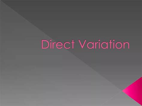 Ppt Direct Variation Powerpoint Presentation Free Download Id 6007733