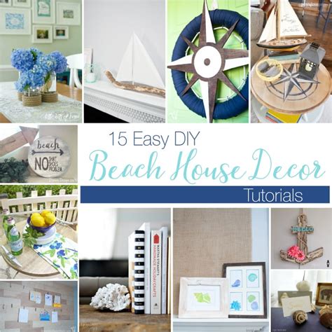 Easy Diy Beach House Decor Tutorials A Houseful Of Handmade