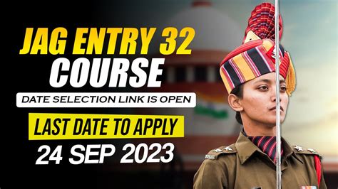 JAG Entry 32 Course SSB Date Selection Link Is Open