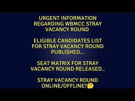 WBMCC Stray Vacancy Round Eligible Candidates List Seat Matrix