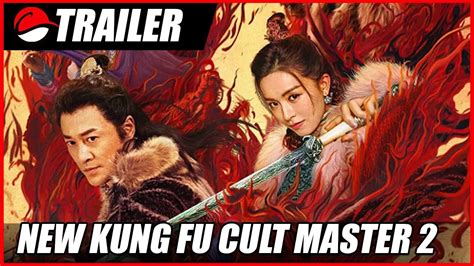 New Kung Fu Cult Master 2 2022 Chinese Action Trailer Youtube