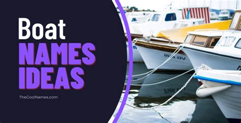 950 Boat Names Ideas List Of Best Great Cool Names