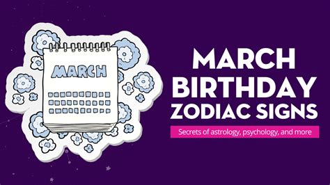 March Birthday Zodiac Signs Lalazodiac