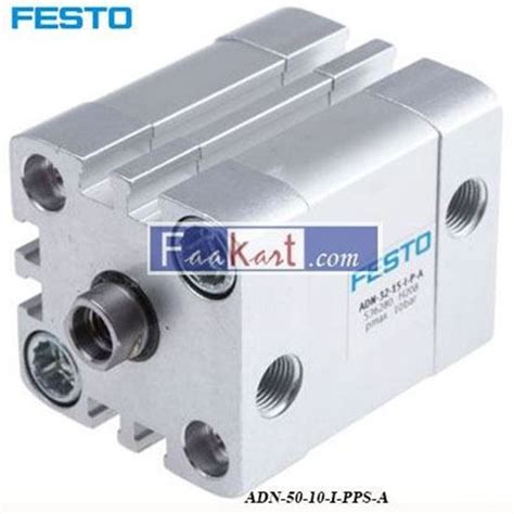 Adn I Pps A Festo Pneumatic Cylinder Faakart Online Shop