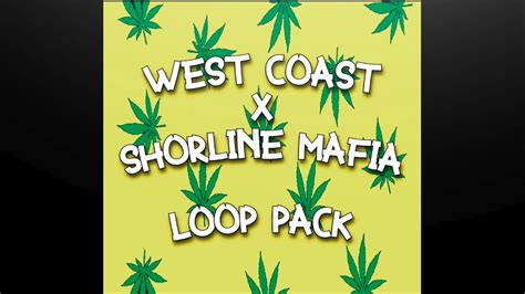 Free West Coast X Shoreline Mafia Loop Pack Ohgeesy Fenix