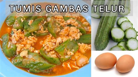 TUMIS GAMBAS TELUR MENU SIMPEL SEHARI HARI YouTube