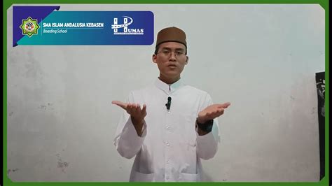 Khoirul H Menjadi Pribadi Berakhlakul Karimah SMA ISLAM ANDALUSIA