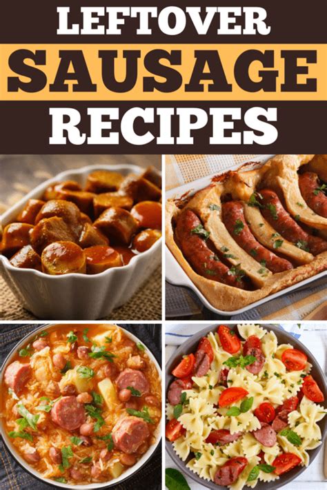 20 Best Leftover Sausage Recipes Insanely Good