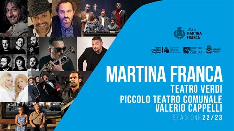 MARTINA FRANCA Stagione Teatrale 2022 23 Teatro Pubblico Pugliese