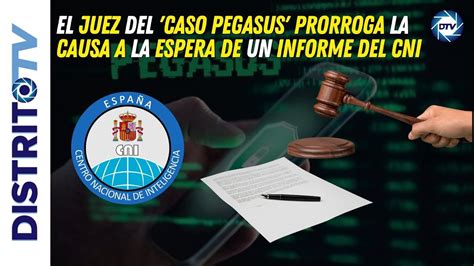 BRUTALEL JUEZ DEL CASO PEGASUS PIDE UN INFORME AL CNI QUE PONE LOS