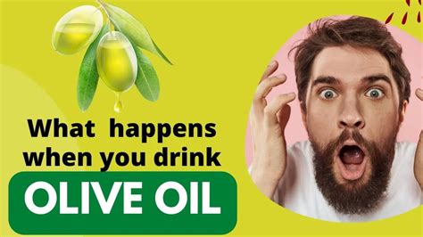 What Happens When You Drink Olive Oil Every Morning Top Secrets Youtube