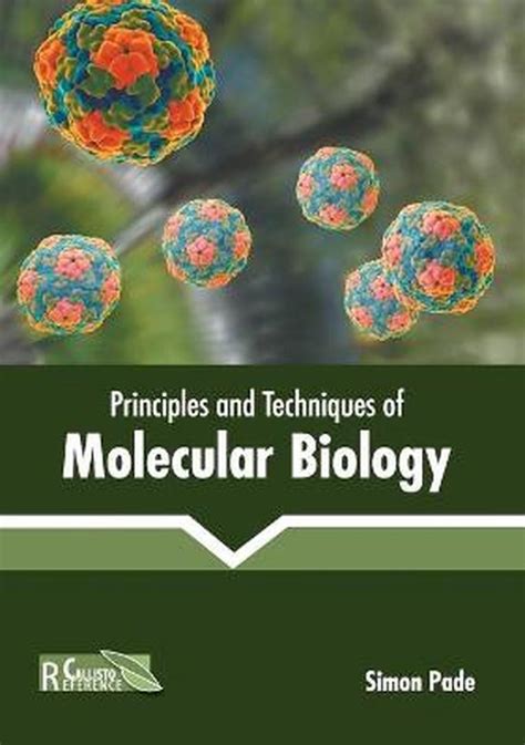 Principles And Techniques Of Molecular Biology 9781641165525 Simon Pade Boeken Bol