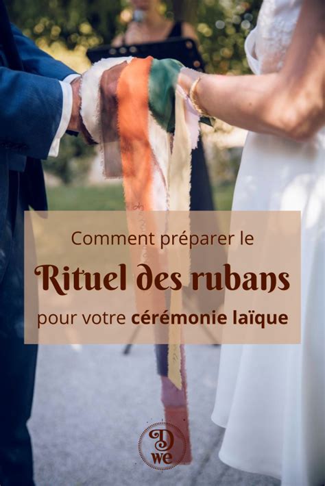 Le rituel des rubans pour votre cérémonie laïque de mariage D WE