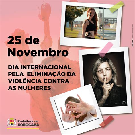 Dia Internacional Marca Início De Campanha De Combate à Violência