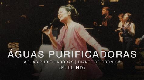 Águas Purificadoras Diante do Trono 3 DVD Águas Purificadoras