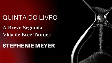 A BREVE SEGUNDA VIDA DE BREE TANNER STEPHENIE MEYER DICA DE LIVRO