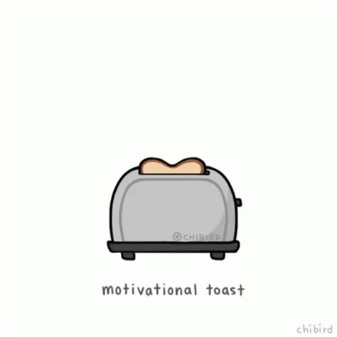 Motivational Toast GIF - Motivational Toast Toast Motivation - Discover ...