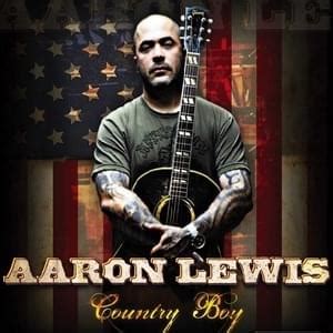 Aaron Lewis Songs