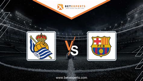 Real Sociedad Vs Barcelona Pron Stico Cuotas Y Consejos