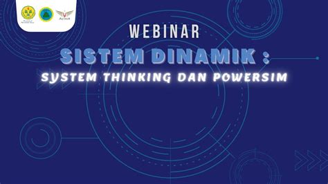 Webinar Sistem Dinamik System Thinking Dan Powersim Youtube