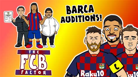 BARCA BOSS The AUDITIONS Xavi Ronaldinho Messi The FCB Factor