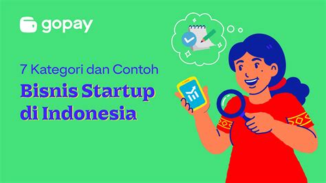 Bisnis Startup Pengertian Contoh Dan Jenis Modelnya