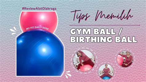 MAU BELI GYMBALL TONTON INI DULU BIAR GA NYESAL SALAH BELI Review