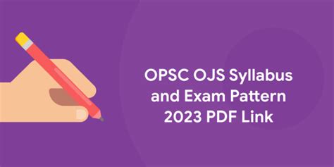 OPSC OJS Syllabus And Exam Pattern 2023 PDF Link Entri Blog