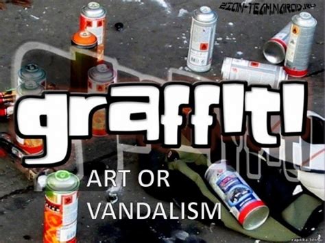 Graffiti art or vandalism