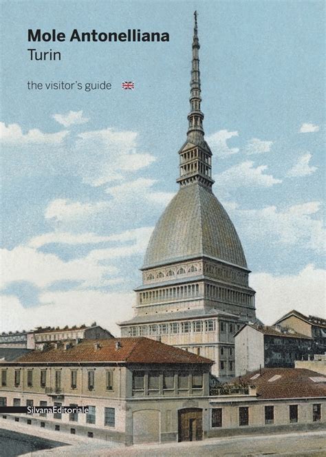 Mole Antonelliana Turin EN Silvana Editoriale