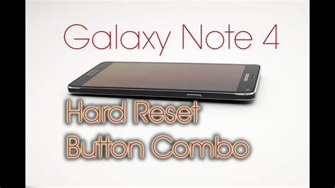 Galaxy Note Hard Reset With Button Combo Youtube