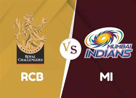 Ipl Th Match Rcb Vs Mi Playing Team Analysis Sports Big News