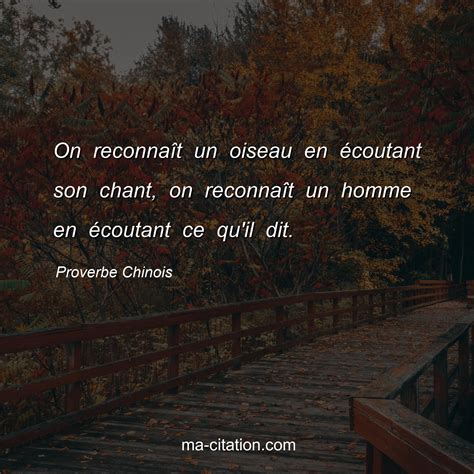 On Reconna T Un Oiseau En Coutant Son Chant On Reconna T Un Homme En