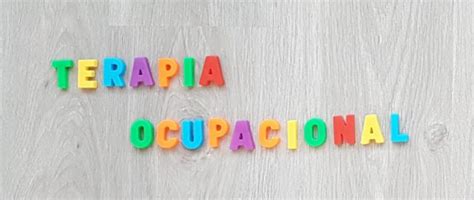 27 de Octubre Día Internacional de la Terapia Ocupacional Tacte Social