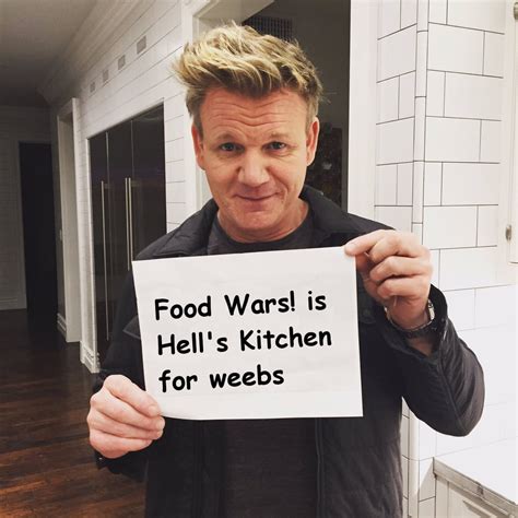 Gordon Ramsey Is An Anime Girl Ranimemes