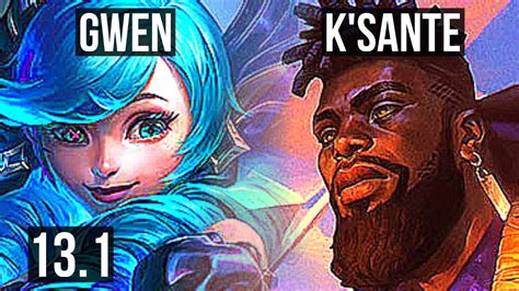 GWEN Vs K SANTE TOP 1 1 4 Rank 14 Gwen KR Grandmaster 13 1