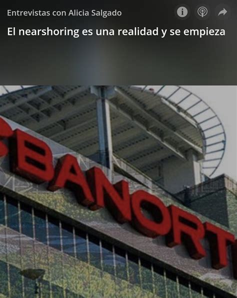 GFBanorte México on Twitter Los efectos positivos del nearshoring ya