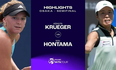 Ashlyn Krueger vs. Mai Hontama | 2023 Osaka Semifinal | WTA Match ...