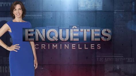 Enquêtes Criminelles Magazine • Programme Tv And Replay