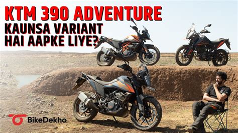 Ktm 390 Adventure Variants Std X V Sw Performance Specs Features Compared Youtube