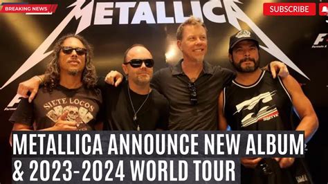 Metallica Announce New Album And World Tour Youtube