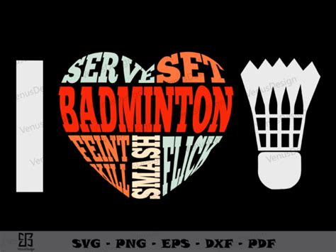 Badminton Word Art I Love Badminton Svg Png Sport Tshirt Design Buy