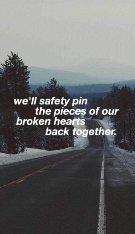 Well Safety Pin The Pieces Of Our Broken Hearts Back Together 5sos