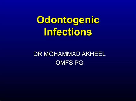 Odontogenic Infections Ppt