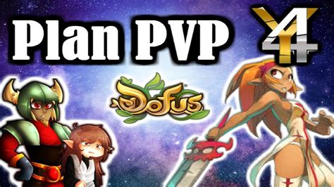 DOFUS PLAN PVP SERVEUR HEROIQUE SH PVP YouTube